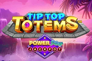 Tip Top Totem PowerPlay Jackpot - POWERPLAY128