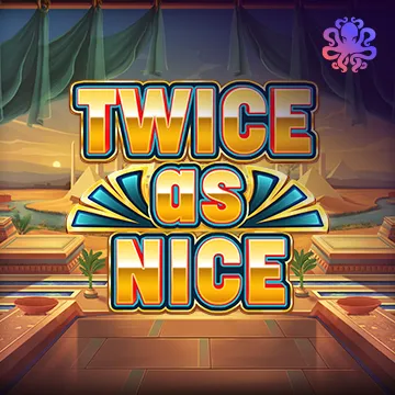 Twice As Nice - POWERPLAY128