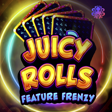 Juicy Rolls: Feature Frenzy - POWERPLAY128