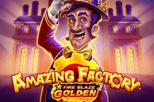 Fire Blaze Golden: Amazing Factory - POWERPLAY128