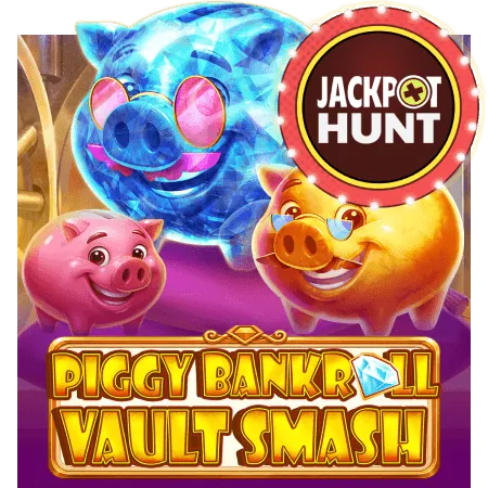Piggy Bankroll: Vault Smash - POWERPLAY128