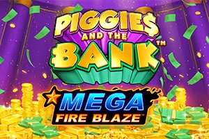 Mega Fire Blaze: Piggies and the Bank™ PPJP - POWERPLAY128