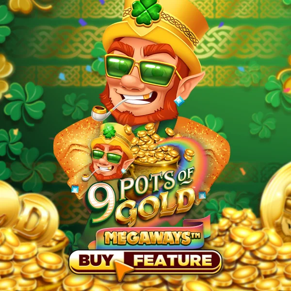 9 Pots of Gold Megaways - POWERPLAY128
